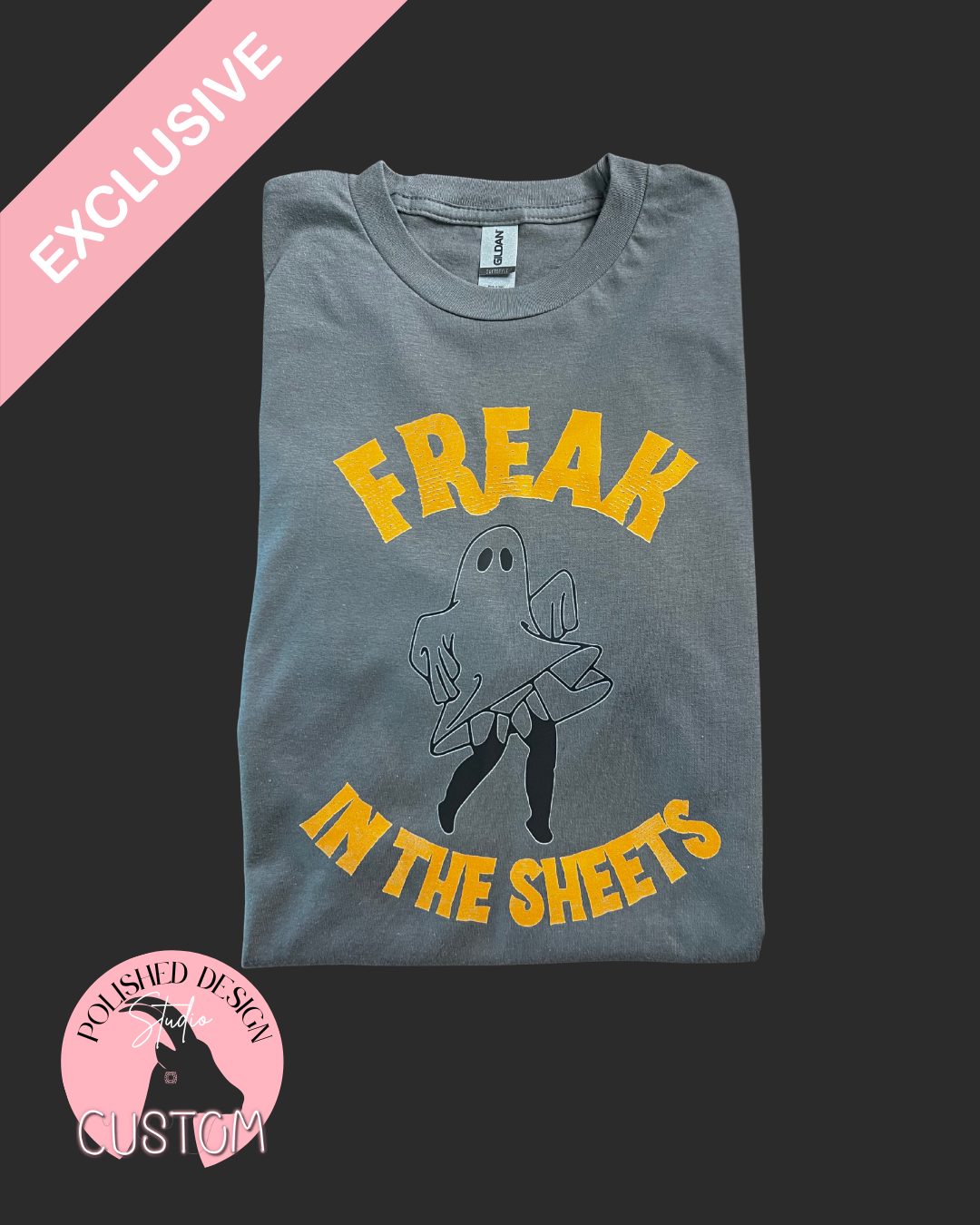 Freak in the Sheets Tee
