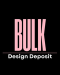 Custom  Bulk Order Deposit (Non-Refundable)