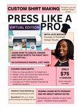 Press Like a Pro: 1:1 Shirt Making Session (VIRTUAL CLASS)